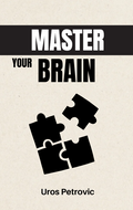 Master Your Brain